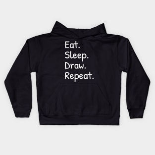 Eat Sleep Draw Repeat Funny Kids Hoodie